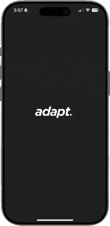 Adapt app opening screen